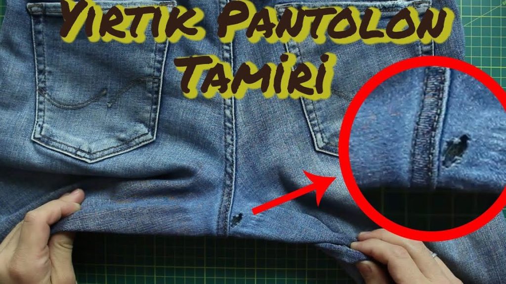 pantolon agi delinmis kot pantolon nasil onarilir